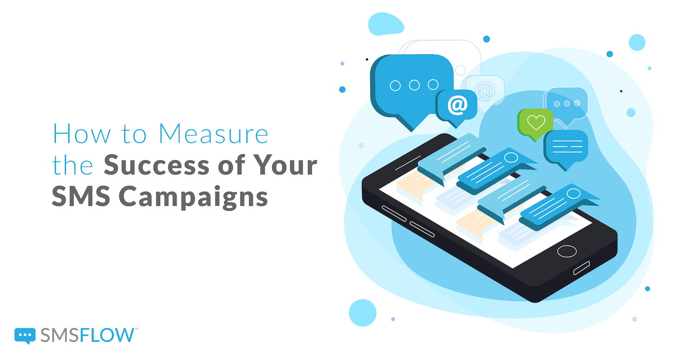 Featured image for “How to Measure the Success of Your SMS Campaigns ”